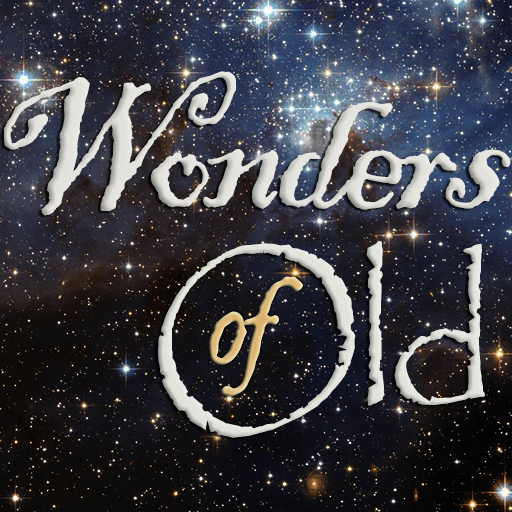 Wonders of Old: Modern Timeline